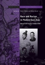 Race and Racism in Modern East Asia vol 1 - 70589